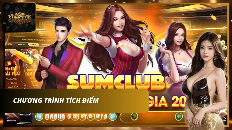 Các trường tình hoàn tiền và tích điểm tại Sumclub