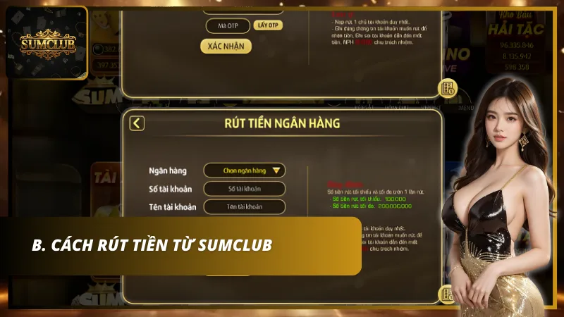 Cách rút tiền nhanh chóng với Sumclub