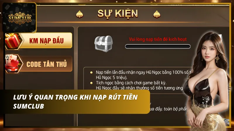 Thời gian và lưu ý khi nạp rút tiền