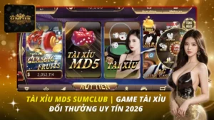 Tài Xỉu MD5 Sumclub