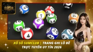 Xổ Số Sumclub