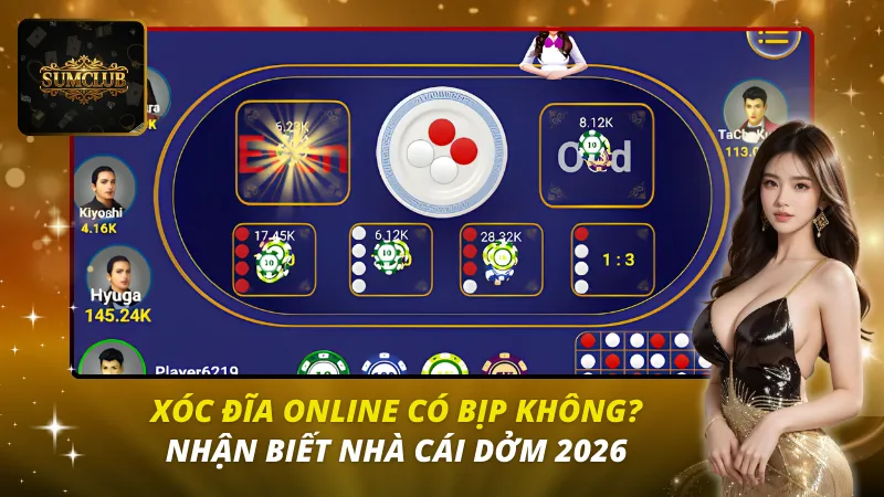 Xóc Đĩa Online Có Bịp Không?
